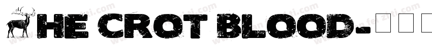 The crot blood字体转换